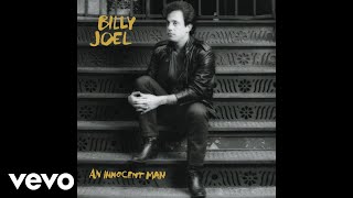 Billy Joel  An Innocent Man Audio [upl. by William]