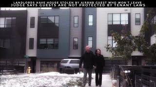 Landlords Have House Stolen By Airbnb Guest Who Won’t Leave Judge Says They Aren’t Tenants [upl. by Britni]