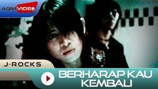 JRocks  Berharap Kau Kembali  Official Music Video [upl. by Grodin]