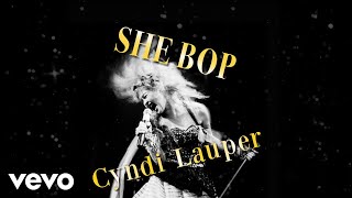 Cyndi Lauper  She Bop [upl. by Ocsic]