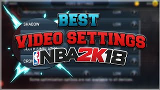 THE BEST VIDEO SETTINGS FOR NBA 2K18 MOBILE NO MORE LAG [upl. by Yrrag885]