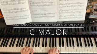 LCM Piano Grade 2 CONTRARY MOTION SCALES C and G major [upl. by Dimitris]