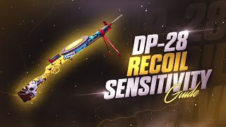 🔥 DP28 Best Sensitivity Settings Guide  Zero Recoil  All Scopes Sensitivity Setting BGMIPUBG [upl. by Ziana923]