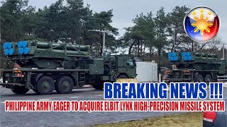 PHILIPPINE ARMY EAGER TO ACQUIRE ELBIT LYNX HIGH PRECISION MISSILE SYSTEM [upl. by Katy]