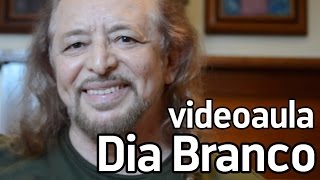 quotDia Brancoquot  Videoaula com Geraldo Azevedo [upl. by Druce]