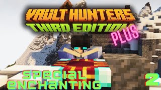 The Vault Enchanter Among Other Things Vault Hunters Plus Ep 2 SO MUCH LOOT Crazy Vaults Enjoy [upl. by Perdita]