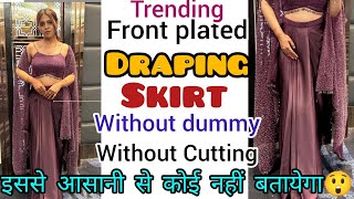 दिखे सबसे अलग 😍बनाये designer Dhoti Skirt बिना dummyDraping Skirt Cutting and StitchingDrape dress [upl. by Serolod]