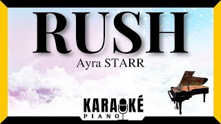 Rush  Ayra STARR Karaoké Piano Français karaoke [upl. by Earesed608]