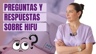 PREGUNTAS Y RESPUESTAS SOBRE HIFU [upl. by Eniamurt]