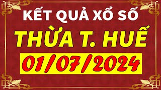 Xổ số Thừa Thiên Huế ngày 1 tháng 7  XSTTH  KQXSTTH  XSTTH  Xổ số kiến thiết Huế hôm nay [upl. by Niehaus]