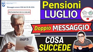 PENSIONI LUGLIO ➜ MESSAGGIO INPS 5 AVVISI SBAGLIA IMPORTI AUMENTI 14ESIMA e ANTICIPI PAGAMENTI [upl. by Eivod]