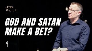 God and Satan Make a Bet Job ch 1  Job Part 1  Pastor Kris Duerksen [upl. by Buckingham]