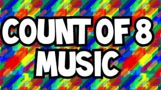 Count of 8 music [upl. by Atilek]