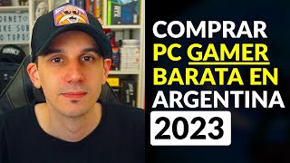 COMPRAR PC GAMER BARATA EN ARGENTINA 2023 PARA JUGAR CS GO FORTNITE LOL GTA V FIFA 23 y VALORANT [upl. by Egin]