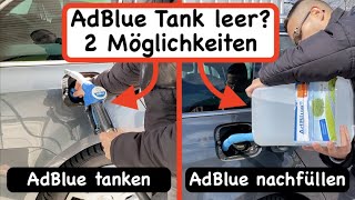 Diesel AdBlue DEF nachfüllen amp tanken  so einfach gehts [upl. by Einahpehs947]