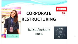 Corporate Restructuring  Meaning  Mcom  BCOM  BBA  MBA [upl. by Mill]