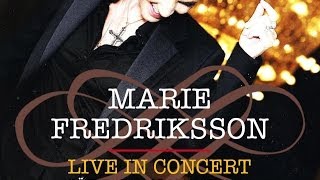 Marie Fredriksson live in concert at Konserthuset in Göteborg 15032014 [upl. by Shivers394]