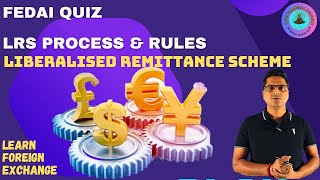 FEDAI QUIZ  LRS  Liberalised Remittance Scheme  forex [upl. by Hgielhsa]