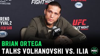 Brian Ortega on Volkanovski vs Topuria quotIt didnt seem like the same Volkquot [upl. by Daphna798]