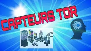 Comment fonctionne les capteurs TOR [upl. by Eibbed]