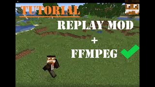 TUTORIAL de instalación del REPLAY MOD  FFMPEG Minecraft 1163✔ [upl. by Ientirb]