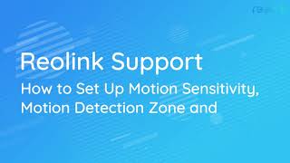 How to set up Motion Sensitivity Motion Detection Zone and Record on Reolink Client [upl. by Ainaj]