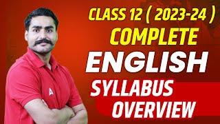 CBSE Class 12 English Syllabus 202324 Overview [upl. by Ecnerwaled]