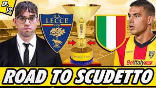 ROAD TO SCUDETTO CON IL LECCE SU FC 24 EP12 [upl. by Vidovik]