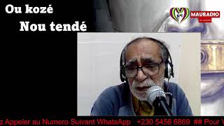 «Ou Kozé Nou Tandé Avec Habib Mosaheb Sur Mauradio Connecting Mauritians Around The World » [upl. by Noseaj]