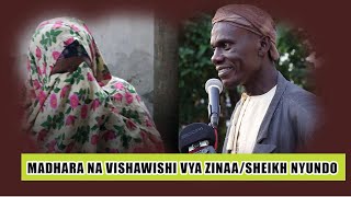 VISHAWISHI NA MADHARA YA ZINAA SHEIKH NYUNDO [upl. by Trebloc]