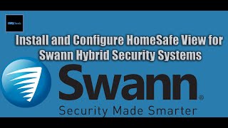 Easy Swann Security HomeSafe View App Setup  Windows PC Tutorial  Zany Geek [upl. by Annael]