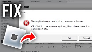 Roblox Fix The Application Encountered An Unrecoverable Error [upl. by Sirret279]