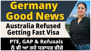 Germany Study Visa Good News 24  Germany ਦੇ ਰਿਹੈ PTE Big GAP amp Refusals ਨੂੰ ਵੀ ਧੜਾਧੜ ਵੀਜ਼ੇ [upl. by Bowers]