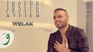 Joseph Attieh  Welak Official clip  جوزيف عطيه  ويلك [upl. by Valli]