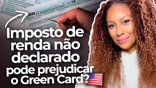 IMPOSTO DE RENDA E GREEN CARD NOS EUA [upl. by Burt]