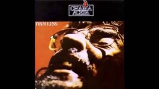 Ivan Lins  Chama Acesa 1975  CompletoFull Album [upl. by Nurat]