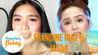 Francine describes Jayda as a friend  Magandang Buhay [upl. by Gnemgnok]