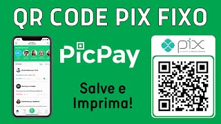 QR Code Pix do PicPay para salvar e imprimir Valor zerado para o cliente digitar [upl. by Wrand]