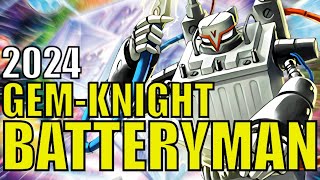 Batteryman GemKnight  Yugioh Deck Profile [upl. by Sancho]