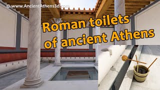 The Roman Toilets of Ancient Athens  3D reconstruction [upl. by Ydnab961]