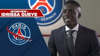 IDRISSA GUEYE  quotCEST UN HONNEUR ET UNE FIERTE DÊTRE UN JOUEUR DU PARIS SAINTGERMAINquot [upl. by Judd]