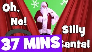 Silly Santa Song and More  37mins Christmas Songs Collection for Kids [upl. by Haneen]