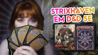 Strixhaven  Uma aventura de DND 5e na escola [upl. by Mersey]