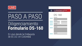 Diligenciamiento formulario DS160 [upl. by Ahsaercal]