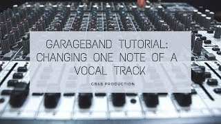 Garageband Tutorial How To Auto Tune One Note of a Vocal Track [upl. by Dre]