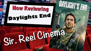 Daylights End  Movie Review [upl. by Enneillij]