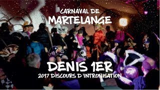 Carnaval de Martelange  Denis 1er  Discours dintronisation [upl. by Fai]