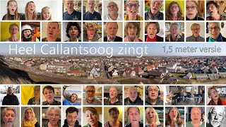 Heel Callantsoog zingt 15 meter versie [upl. by Ssur]