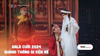 Nghệ sĩ Quang Thắng và Thái Sơn tranh nhau kén rể  Gala cười 2024 [upl. by Aneej742]