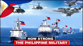 How STRONG the PHILIPPINE MILITARY  Enough to Counter Chinas Aggression in WPS [upl. by Freddie]